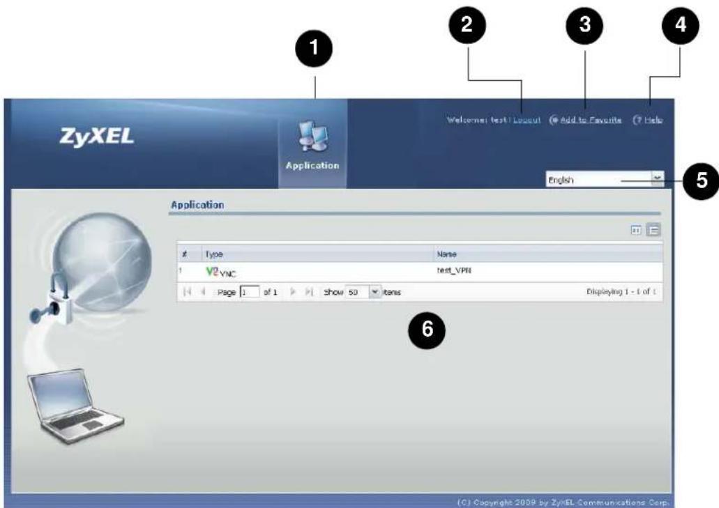 ZyXEL Application Welcome text1 Layout Add to Favourite Help English Application x Type Name V2_VNC test_VPN Page 3 of 1 show 50 items Displaying 1 - 1 of 1 (C) Copyright 2009 by ZyXEL Communications Corp.