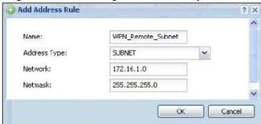 Add Address Rule Name: WPN_Remote_Subnet Address Type: SUBNET Network: 172.16.1.0 Netmask: 255.255.255.0 OK Cancel