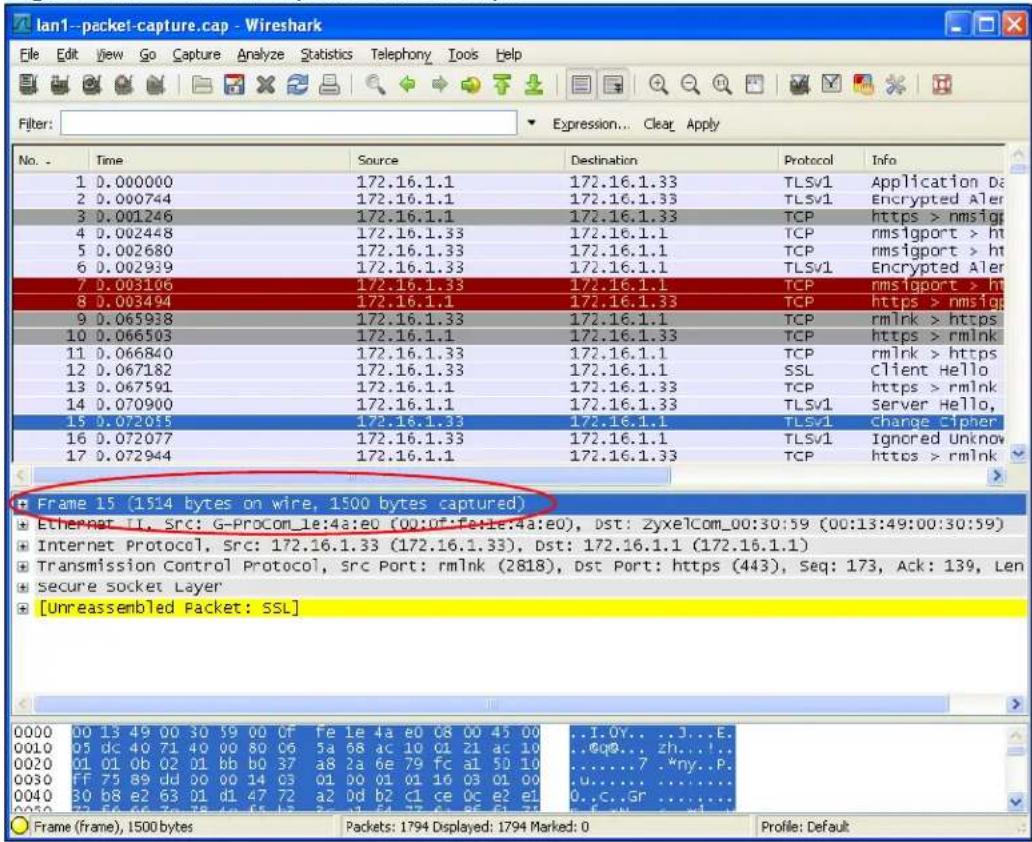 lan1-packet-capture.cap - Wireshark File Edit View Go Capture Analyze Statistics Telephony Iools Help Filter: Expression... Clear Apply No. . Time Source Destination Protocol Info 1 D.000000 172.16.1.1 172.16.1.33 TLSv1 Application Da 2 D.000744 172.16.1.1 172.16.1.33 TLSv1 Encrypted Aler 3 D.001246 172.16.1.1 172.16.1.33 TCP https > nmsigp 4 D.002448 172.16.1.33 172.16.1.1 TCP nmsigport > ht 5 D.002680 172.16.1.33 172.16.1.1 TCP nmsigport > ht 6 D.002939 172.16.1.33 172.16.1.1 TLSv1 Encrypted Aler 7 D.003106 172.16.1.33 172.16.1.1 TCP nmsigport > ht 8 D.003494 172.16.1.1 172.16.1.33 TCP https > nmsigp 9 D.065938 172.16.1.33 172.16.1.1 TCP rmlnk > https 10 D.066503 172.16.1.1 172.16.1.33 TCP https > rmlnk 11 D.066840 172.16.1.33 172.16.1.1 TCP rmlnk > https 12 D.067182 172.16.1.33 172.16.1.1 SSL Client Hello 13 D.067591 172.16.1.1 172.16.1.33 TCP https > rmlnk 14 D.070900 172.16.1.1 172.16.1.33 TLSv1 Server Hello, 15 D.072055 172.16.1.33 172.16.1.1 TLSv1 charge_cipher 16 D.072077 172.16.1.33 172.16.1.1 TLSv1 Ignored Unknow 17 D.072944 172.16.1.1 172.16.1.33 TCP https > rmlnk Frame 15 (15:4 bytes on wire, 1500 bytes captured) Ethernet T, Src: G-ProCom_le:4a:e0 (00:0f:fe:le:4a:e0), Dst: ZyxelCom_00:30:59 (00:13:49:00:30:59) Internet Protocol, Src: 172.16.1.33 (172.16.1.33), Dst: 172.16.1.1 (172.16.1.1) Transmission Control Protocol, Src Port: rmlnk (28:8), Dst Port: https (443), Seq: 173, Ack: 139, Len Secure socket Layer [unreassembled Packet: SSL] 0000 00 13 49 00 30 59 00 Cf fe 4a e0 C8 00 45 00 ..I.OY..J..E. 0010 05 dc 40 71 40 00 80 06 5a 68 ac 10 oI 2I ac 1o ..Gqg..Zh..I.. 0020 0i 0i 0b 02 dI bb bO 37 a8 2a 6e 79 fc aI 5O 1o ......7 *ny..P.. 0030 FF 75 89 dd do oo 0d cS oI do oI oI iO oI oI oI u.. 0040 bB e2 bC dI dI dI dI dI dI dI dI dI dI dI dI dI dI dI dI dI dI dI dI dI dI dI dI dI dI dI dI dI dI dI dI dI dI dI dI dI dI dI dI dI dI dI dI dI dI dI dI dI dI dII Frame (frame), 1500 bytes Packets: 1794 Displayed: 1794 Marked: O Profile: Default