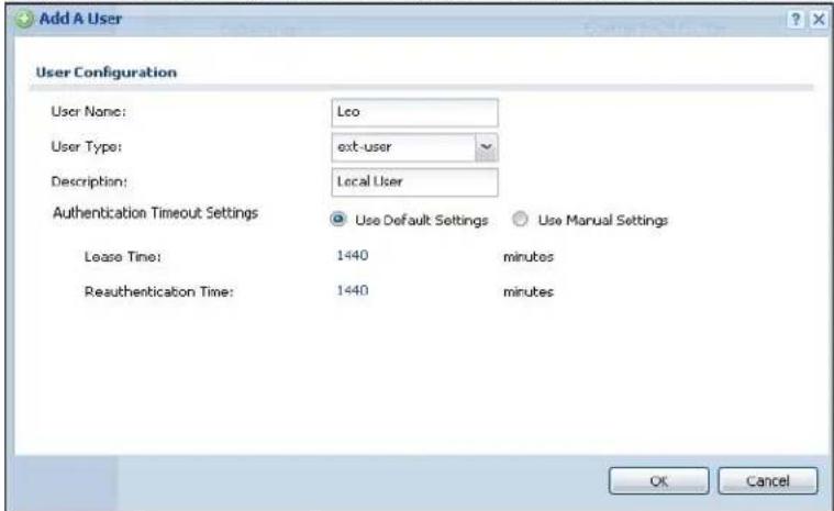Add A User User Configuration User Name: Lco User Type: ext-user Description: Local User Authentication Timeout Settings Use Default Settings Use Manual Settings Lease Time: 1440 minutes Reauthentication Time: 1440 minutes OK Cancel