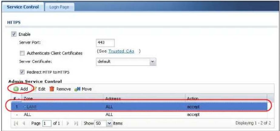 Service Control Login Page HTTPS Enable Server Port: 443 Authenticate Client Certificates (See Trusted CAs ) Server Certificate: default Redirect HTTP to HTTPS Admin Service Control Add Edit Remove Move Zone Address Action 1 -LAN ALL accept - ALL ALL accept Page 1 of 1 Show 50 items Displaying 1 - 2 of 2