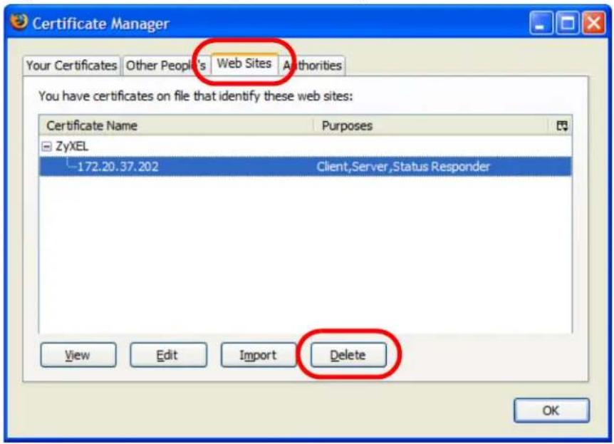 Certificate Manager Your Certificates Other People's Web Sites Authorities You have certificates on file that identify these web sites: Certificate Name Purposes ZyXEL -172.20.37.202 Client,Server,Status Responder View Edit Import Delete OK