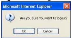 Microsoft Internet Explorer Are you sure you want to logout? OK Cancel