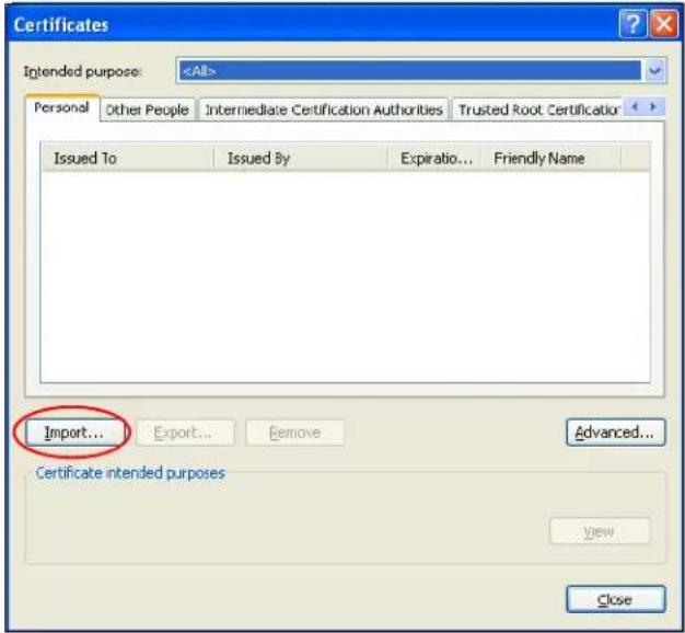 Certificates Intended purpose: Personal Other People Intermediate Certification Authorities Trusted Root Certification Issued To Issued By Expiratio... Friendly Name Import... Export... Remove Advanced... Certificate intended purposes View Close