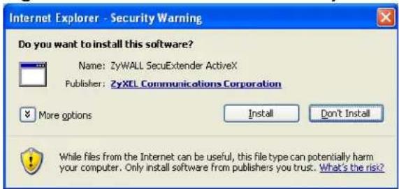Internet Explorer - Security Warning Do you want to install this software? Name: ZyWALL SecuExtender ActiveX Publisher: ZyXEL Communications Corporation More options Install Don't Install While files from the Internet can be useful, this file type can potentially harm your computer. Only install software from publishers you trust. What's the risk?