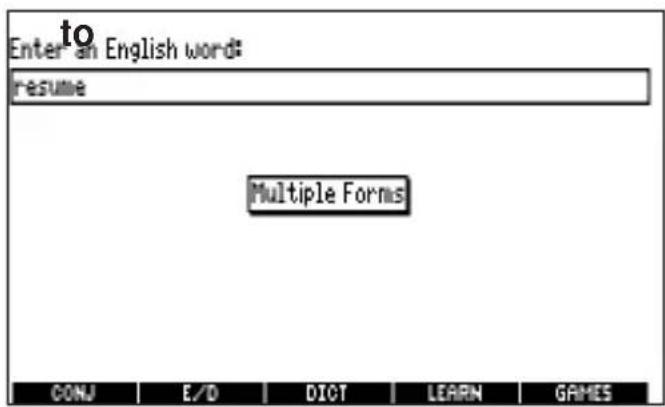 to Enter an English word: resume Multiple Forms CONJ E/D DICT LEARN GAMES