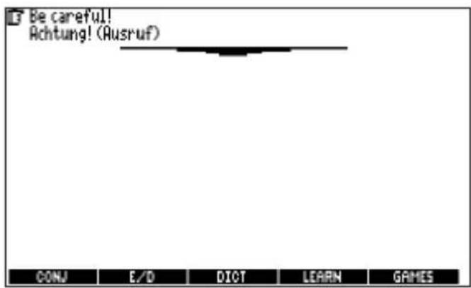 Be careful! Achtung! (Ausruf) CONJ E/D DICT LEARN GAMES