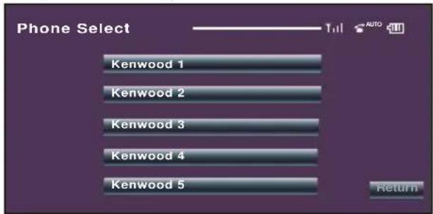 Phone Select Kenwood 1 Kenwood 2 Kenwood 3 Kenwood 4 Kenwood 5 Return