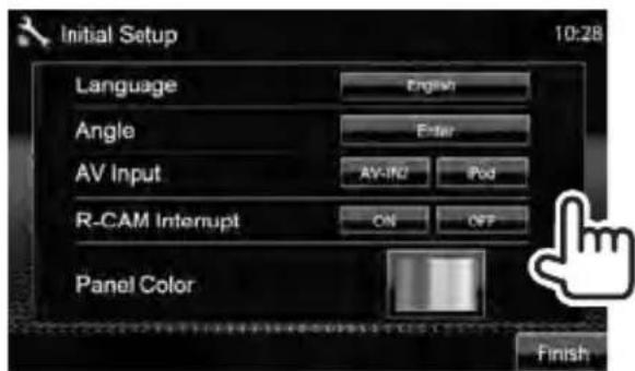 Initial Setup 10:28 Language English Angle Enter AV Input AV-IND Pod R-CAM Interrupt ON OFF Panel Color Finish