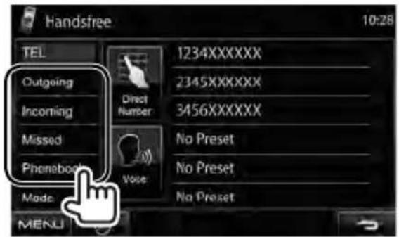 Handsfree 10:28 TEL Outgoing Incoming Missed Phonebook Mode 1234XXXXXX 2345XXXXXX 3456XXXXXX No Preset No Preset No Preset MENU