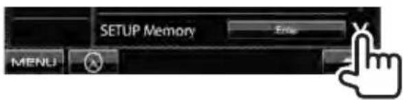 SETUP Memory MENU Enter