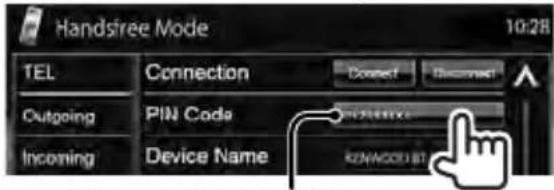 Handsfree Mode 10:28 TEL Connection Direct Connect Outgoing PIN Code Incoming Device Name RINANCED BY