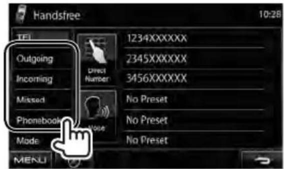 Handsfree 10:28 TEL Outgoing Incoming Missed Phonebook Made MENU Direct Number 1234XXXXXX 2345XXXXXX 3456XXXXXX No Preset No Preset No Preset