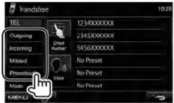 Handsfree 10:28 TEL Outgoing Incoming Missed Phonebook Mode 1234XXXXXX 2345XXXXXX 3456XXXXXX No Preset No Preset No Preset MENU