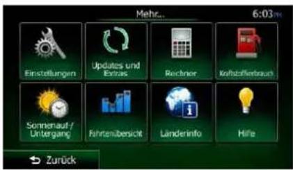 Mehr... 6:03 PM Einstellungen Updates und Extras Rechner Kraftstofflerbrauch Sonnenauf-/Untergang Firetanübersicht Länderinfo Hilfe Zurück