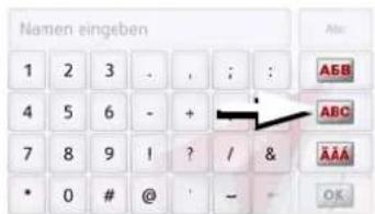 Namen eingeben 1 2 3 - , ; : 4 5 6 - + 7 8 9 ! ? / & * 0 # @ ' - A&E ABC AAA OK