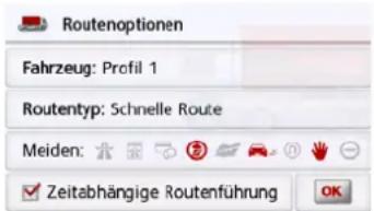 Routenoptionen Fahrzeug: Profil 1 Routentyp: Schnelle Route Meiden: Zeitabhängige Routenführung