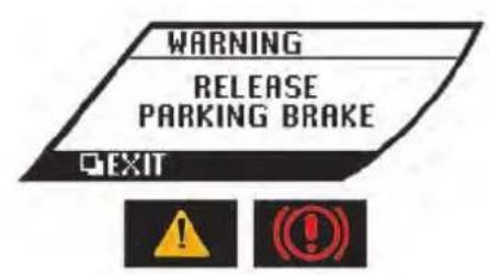 WARNING RELEASE PARKING BRAKE EXIT