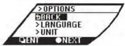 >OPTIONS >BACK >LANGUAGE >UNIT QENT ●NEXT