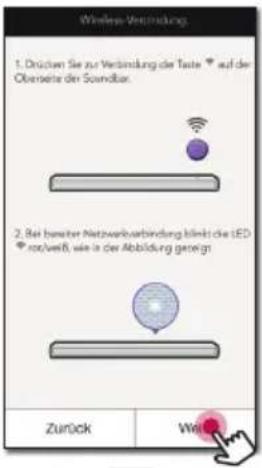 Wireless Vertrapping 1. Drücken Sie zur Verbindung die Taste • auf der Oberseite den Soundbar. 2. Bei bewater Netzwerberbindung bleibt die LED • noch/weiß, wie in der Abbildung gezeigt. Zurück Weiß