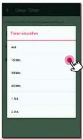 Sleep-Timer Timer einstellen Aus 15 Mio. 30 Mio. 45 Mio. 1 Std. 2 Std.