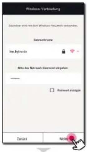 Wireless-Verbindung Sourstbar wird mit dem Wireless-Netzweiz verbunden. Netzweizrue lee.hylnnix Bite das Netzwerk-Kennwort eingaben. ****** Kennwort einigen Zurück Weise