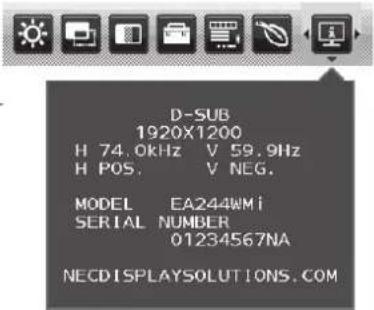 D-SUB 1920X1200 H 74.0kHz V 59.9Hz H POS. V NEG. MODEL EA244WMi SERIAL NUMBER 01234567NA NECDISPLAYSOLUTIONS.COM