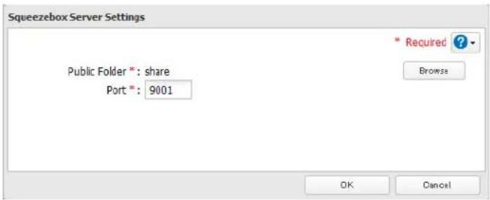 Squeezebox Server Settings Public Folder * : share Port * : 9001 * Recured ? Browse OK Cancel