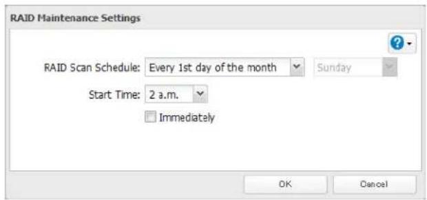 RAID Maintenance Settings RAID Scan Schedule: Every 1st day of the month Sunday Start Time: 2 a.m. Immediately OK Cancel