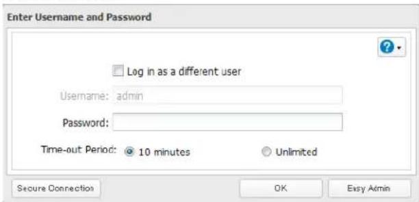 Enter Username and Password Log in as a different user Username: admin Password: Time-out Period: 10 minutes Unlimited Secure Connection OK Easy Admin