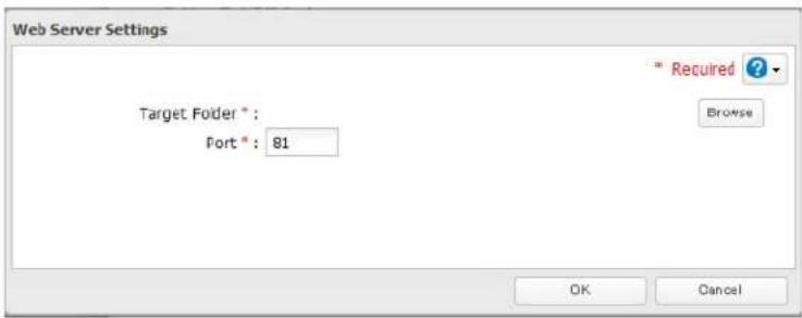 Web Server Settings * Recurred ? Target Folder * ; Port * : 81 Browse OK Cancel