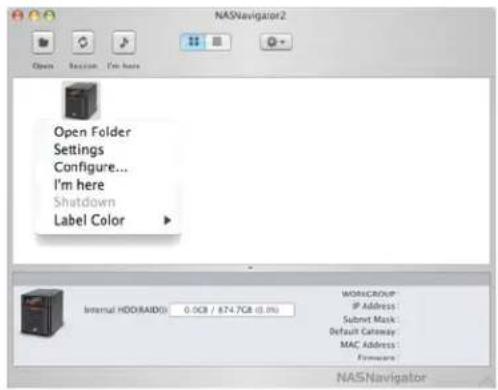 NASNavigator2 Open Session I'm here Open Folder Settings Configure... I'm here Shutdown Label Color Internal HDD(RAID): 0.0GB / 874.7GB (0.0%) WORKGROUP IP Address Submit Mask Default Gateway MAC Address Firmware NASNavigator