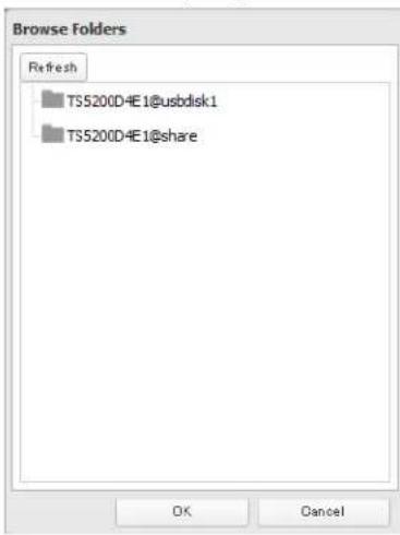 Browse Folders Refresh TS5200D4E1@usbdisk1 TS5200D4E1@share OK Cancel