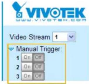Vivotek FD9365-HTV - ■ Manual Triggers - 2