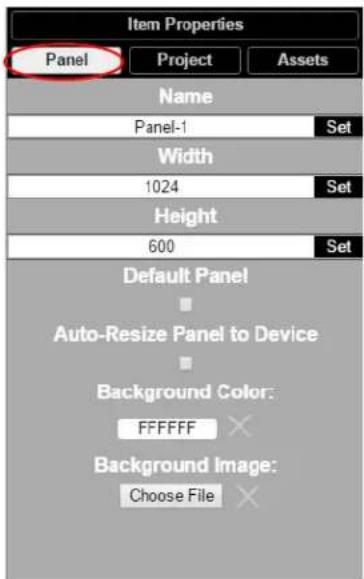 Item Properties Panel Project Assets Name Panel-1 Set Width 1024 Set Height 600 Set Default Panel ■ Auto-Resize Panel to Device ■ Background Color: FFFFFF × Background Image: Choose File ×