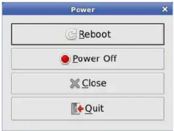 Power Reboot Power Off Close Quit
