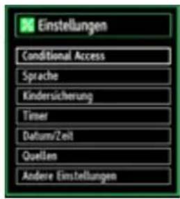 Einstellungen Conditional Access Sprache Kinderücherung Timer Datum/Zeit Quellen Andere Einstellungen