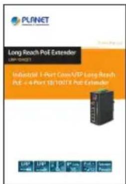 PLANET Long Reach Polt Extender LVP DIRECT Industrial 1-Port Coil/OTP Long-Reach Polt = 4-Port 18/100TX Polt Extender LVP LVP UVP UVP UVP UVP UVP