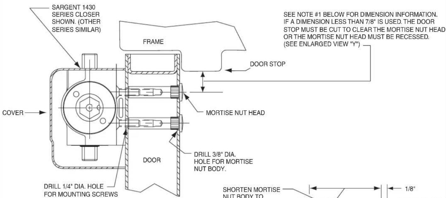 Sargent 1430 - USING MORTISE NUTS WITH SARGENT DOOR CLOSERS - 1