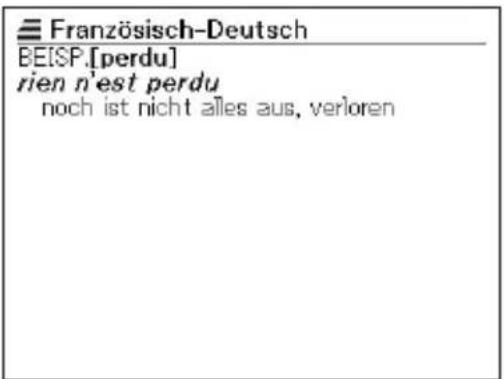 Französisch-Deutsch BE[SP.[perdu] rien n'est perdu noch ist nicht alles aus, verloren