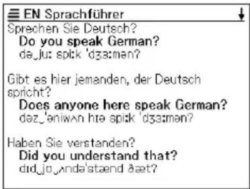 EN Sprachführer Sprechen Sie Deutsch? Do you speak German? də ju: spik 'dʒɜːmən? Gibt es hier jemanden, der Deutsch spricht? Does anyone here speak German? dəz'əniwən hɪə spik 'dʒɜːmən? Haben Sie verstanden? Did you understand that? did jo,anda'stænd ðæt?