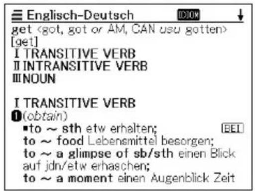 Englisch-Deutsch get [get] I TRANSITIVE VERB II INTRANSITIVE VERB III NOUN I TRANSITIVE VERB (obtain) ■to ~ sth etw erhalten; BEI to ~ food Lebensmittel besorgen; to ~ a glimpse of sb/sth einen Blick auf jdn/etw erhaschen; to ~ a moment einen Augenblick Zeit