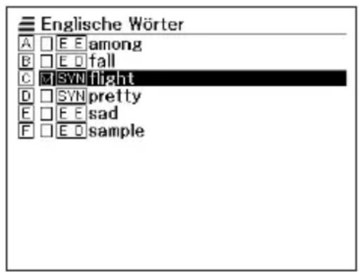 Englische Wörter A □ E E among B □ E D fall C □ SYN flight D □ SYN pretty E □ E E sad F □ E D sample