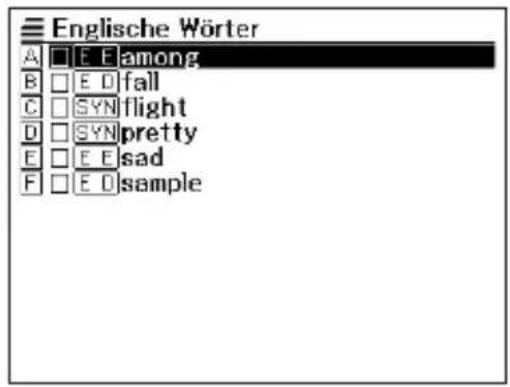 Englische Wörter A □ E E among B □ E D fall C □ SYN flight D □ SYN pretty E □ E E sad F □ E D sample