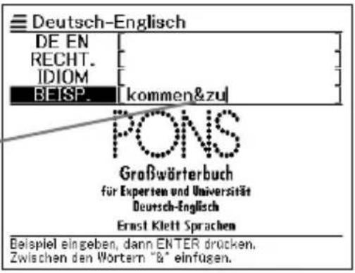 Deutsch-Englisch DE EN RECHT. IDIOM BETSP. kommen&zu PONS Großwörterbuch für Experten und Universität Deutsch-Englisch Ernst Klett Sprachen Beispiel eingeben, dann ENTER drücken. Zwischen den Wortern "&" einfasen.