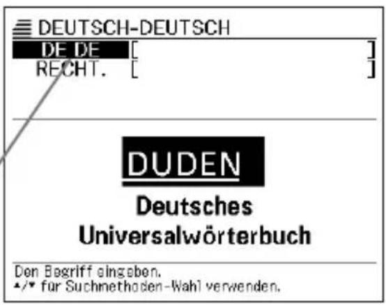 DEUTSCH-DEUTSCH DE DE [ ] RECHT. [ ] DUDEN Deutsches Universalwörterbuch Den Begriff eingeben. •/• für Suchmethoden-Wahl verwenden.