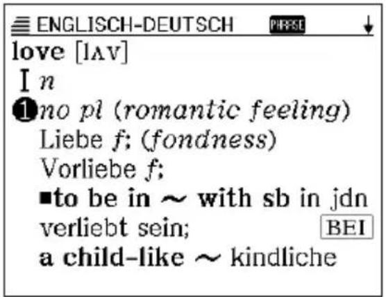ENGLISCH-DEUTSCH love [lav] I n ① no pl (romantic feeling) Liebe f; (fondness) Vorliebe f; ■to be in ~ with sb in jdn verliebt sein; BEI a child-like ~ kindliche