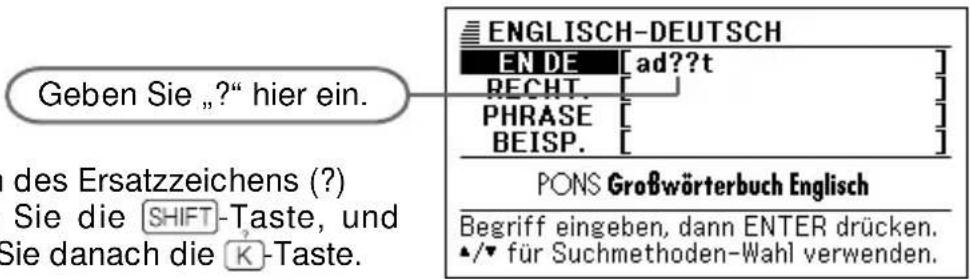 Geben Sie „?“ hier ein. ENGLISH-DEUTSCH EN DE [ad??t] RECHT. PHRASE BEISP. PONS Großwörterbuch Englisch Begriff eingeben, dann ENTER drücken. ▲/▼ für Suchmethoden-Wahl verwenden.