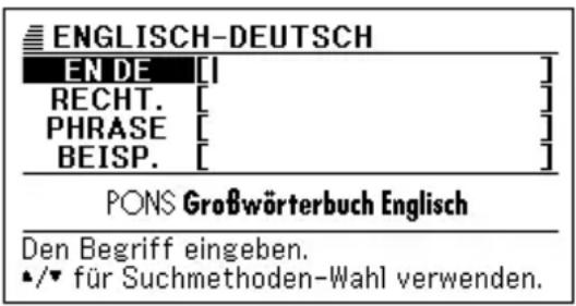 ENGLISH-DEUTSCH EN DE [ ] RECHT. [ ] PHRASE [ ] BEISP. [ ] PONS Großwörterbuch Englisch Den Begriff eingeben. •/▼ für Suchmethoden-Wahl verwenden.