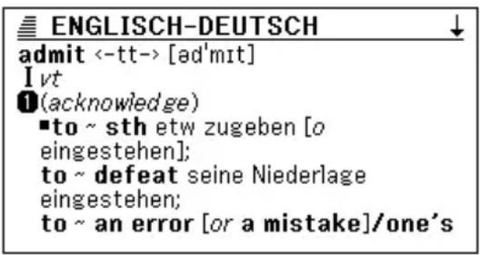 ENGLISCH-DEUTSCH admit <-tt-> [ad'mit] I vt ①(acknowledge) ▪to ~ sth etw zugeben [o eingestehen]; to ~ defeat seine Niederlage eingestehen; to ~ an error [or a mistake]/one's